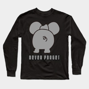 An Elephant Never Forget Long Sleeve T-Shirt